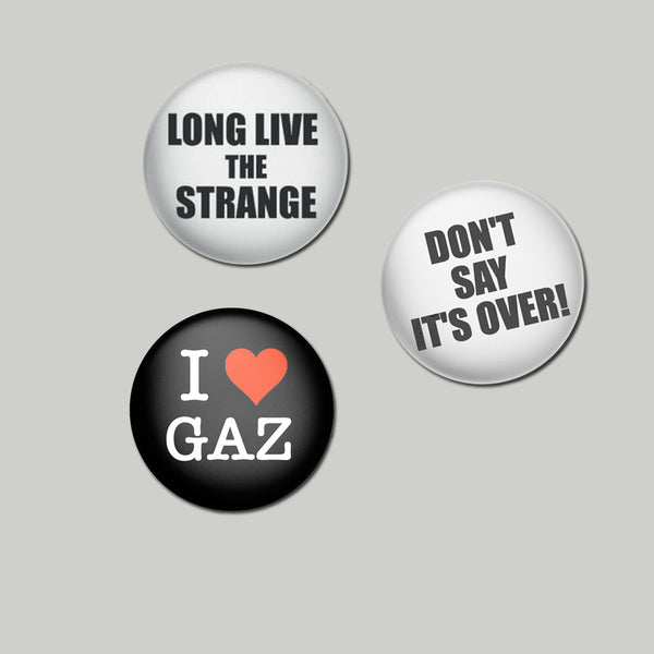 LONG LIVE THE STRANGE BUTTON BADGE (3 PACK)